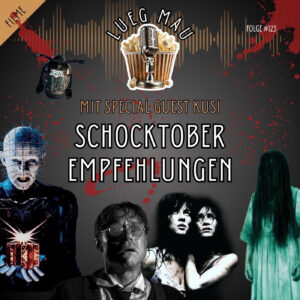 #123 schocktober empfehlungen – part i